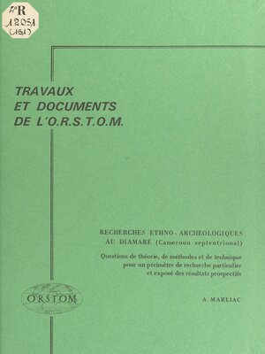 cover image of Recherches ethno-archéologiques au Diamaré (Cameroun septentrional)